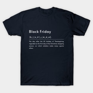 Black Friday Shirt T-Shirt